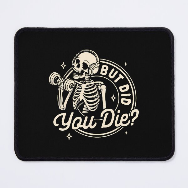 Item preview, Gym Fitness Workout Weightlifting Pump Cover But Did You Die designed and sold by GraceShelley.