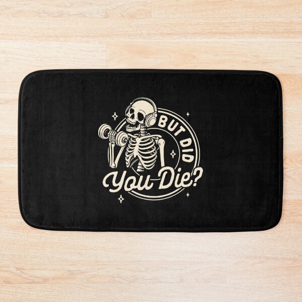 Item preview, Gym Fitness Workout Weightlifting Pump Cover But Did You Die designed and sold by GraceShelley.