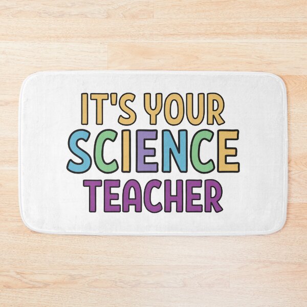 Item preview, Its your Science teacher designed and sold by Think4Prints.