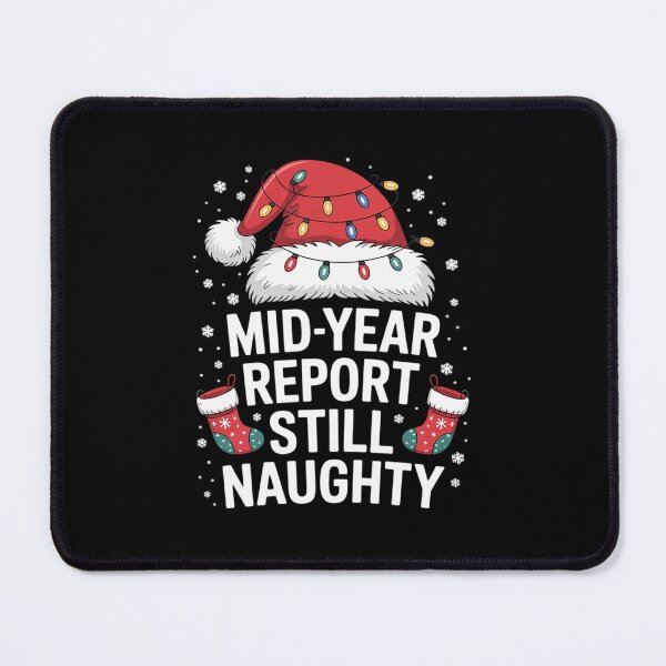 Item preview, Funny Christmas In July Mid Year Report Still Naughty Santa4  designed and sold by RsFilsingerArt.