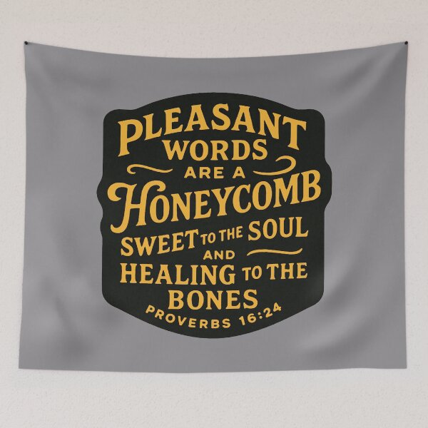 Item preview, Proverbs 16:24 Pleasant Words Are A Honeycomb Sweet To The Soul designed and sold by plushism.