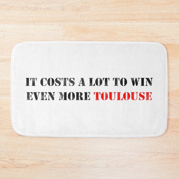 Item preview, cost to win even more Toulouse designed and sold by BeJahMan.