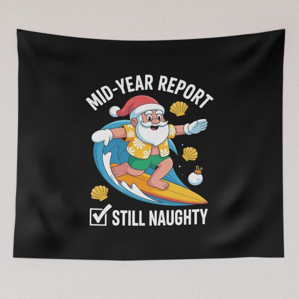 Item preview, Funny Christmas in July mid-year report still naughty  designed and sold by RsFilsingerArt.