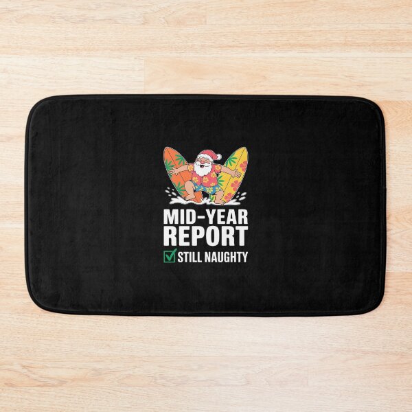 Item preview, Funny Christmas in July Mid-Year Report Still Naughty6  designed and sold by RsFilsingerArt.
