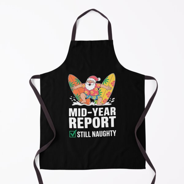 Item preview, Funny Christmas in July Mid-Year Report Still Naughty6  designed and sold by RsFilsingerArt.