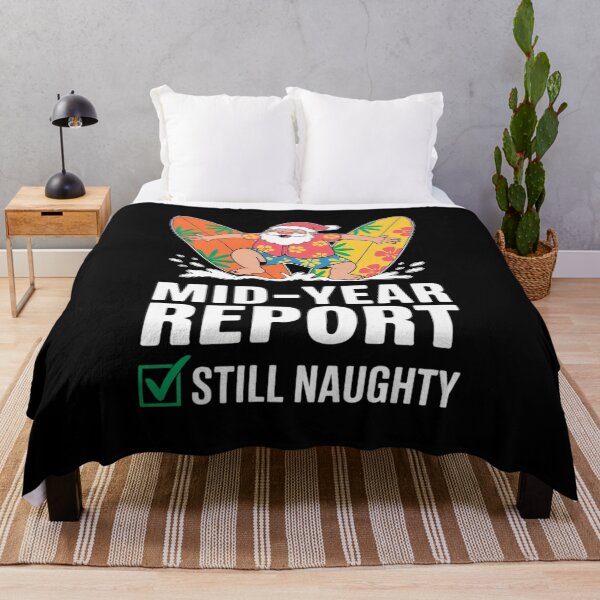 Item preview, Funny Christmas in July Mid-Year Report Still Naughty6 designed and sold by RsFilsingerArt.