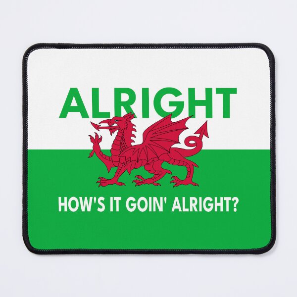 Item preview, Welsh Vibes – Alright How’s It Goin’? (Red Dragon Edition) designed and sold by Jesabee Designs.