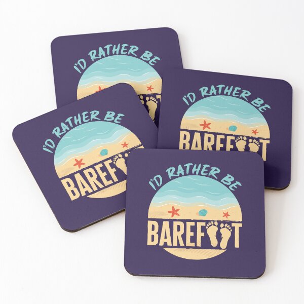 Item preview, I'd Rather Be Barefoot Sand Beach Grounding Earthing designed and sold by jaygo.