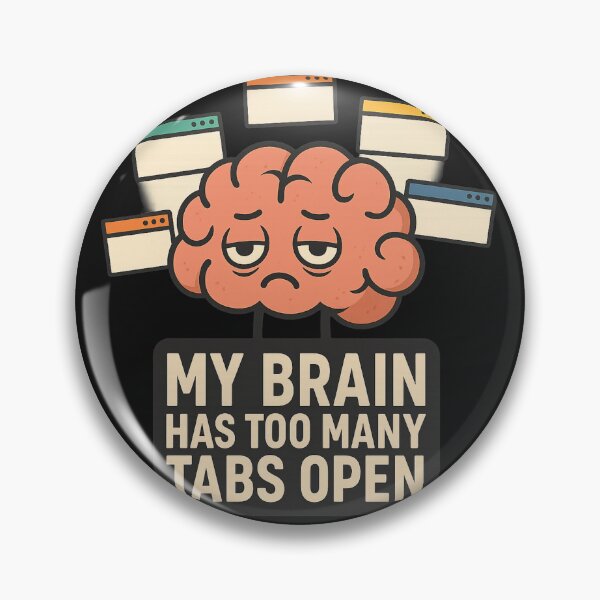 Item preview, My Brain Has Too Many Tabs Open – Funny Overthinking Brain Cartoon Retro Work Stress Humor Design designed and sold by johnExpress02.