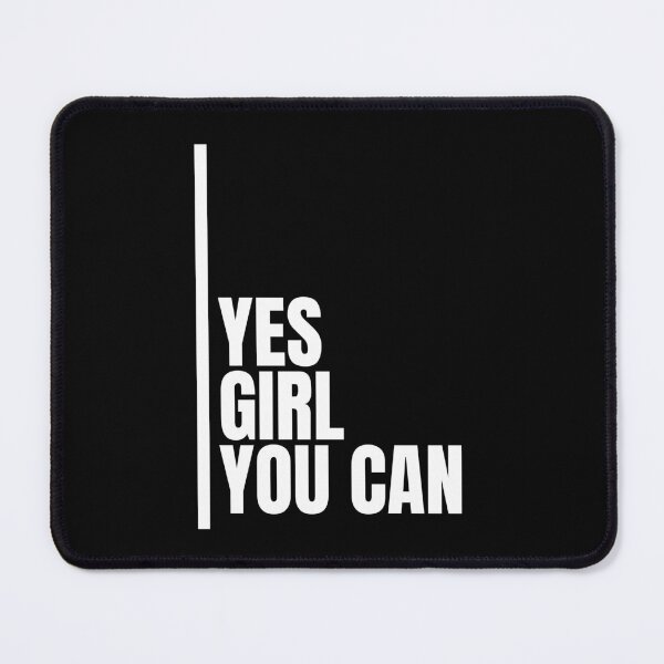 Item preview, Yes Girl You Can designed and sold by Dondonmart.