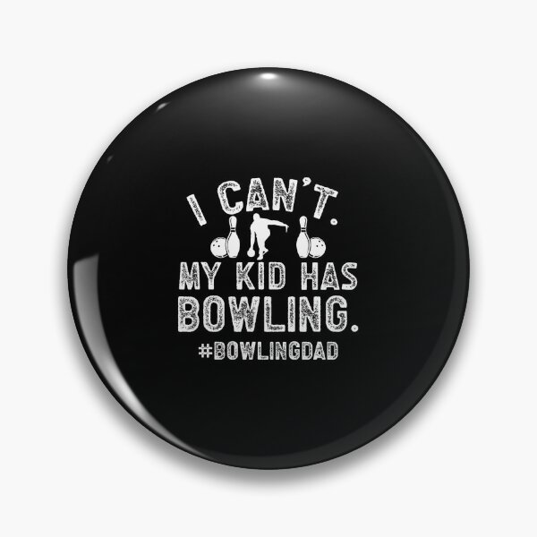 Item preview, My Kid Has Bowling Dad Of A Bowler Dad Bowling Father designed and sold by TaraAnnie.