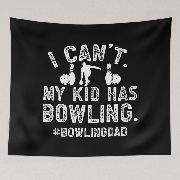 Item preview, My Kid Has Bowling Dad Of A Bowler Dad Bowling Father designed and sold by TaraAnnie.