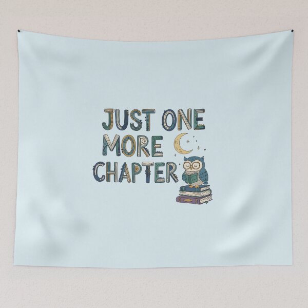 Item preview, Just One More Chapter designed and sold by musthavewords.
