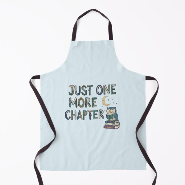 Item preview, Just One More Chapter designed and sold by musthavewords.