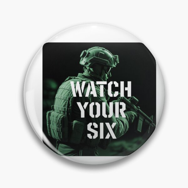 Item preview, Watch Your Six Patch designed and sold by Callsign 84.
