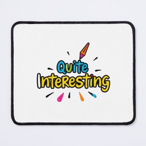 Item preview, Quite Interesting Fun and classic Cartoon Style designed and sold by MystiColo.
