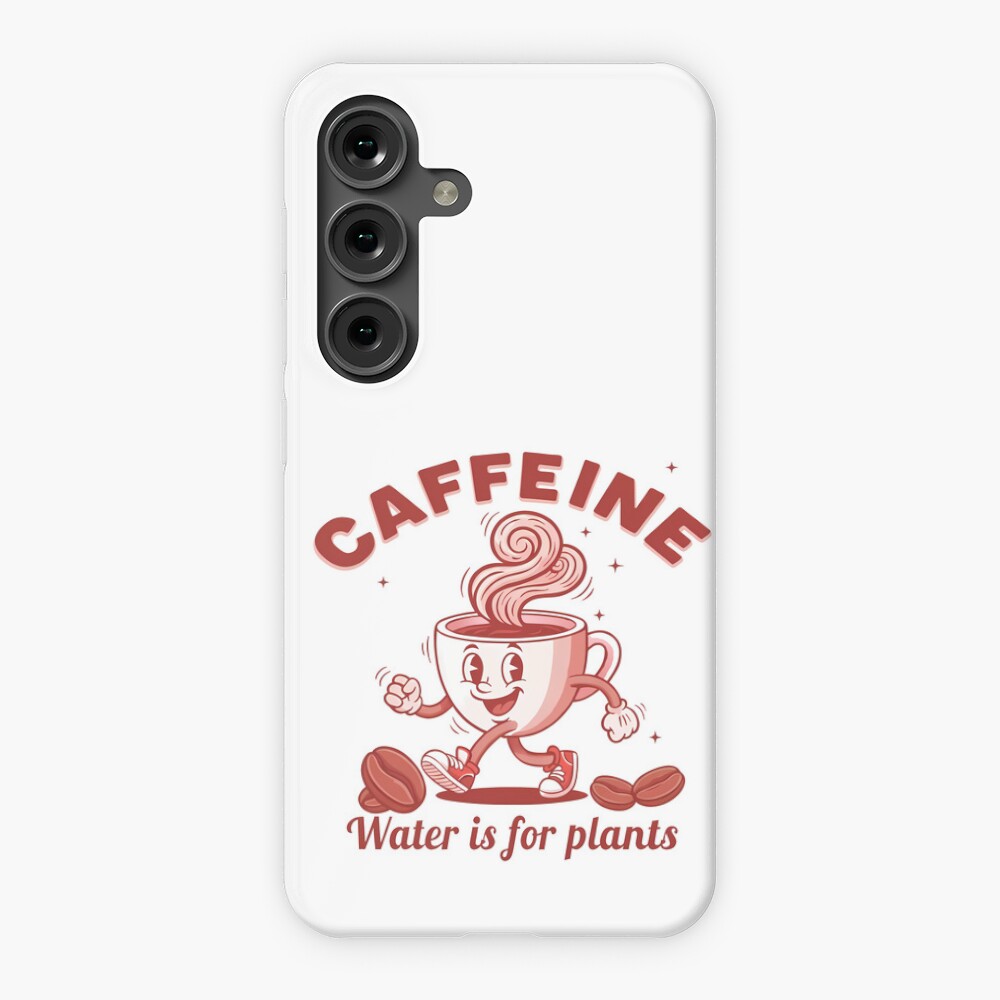 Coffee Addict: Water Is For Plants