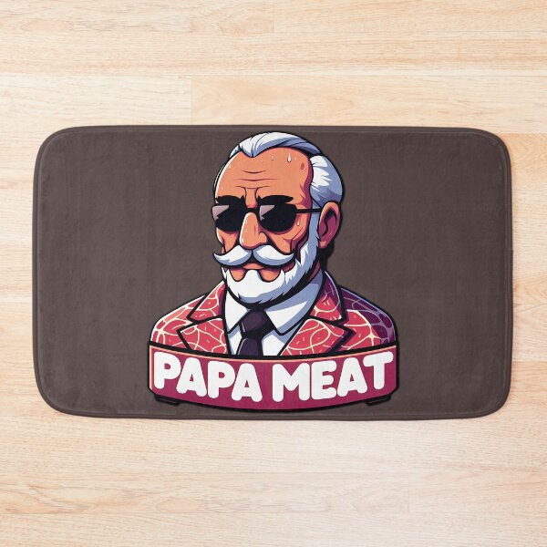 Item preview, papa meat designed and sold by NCNGDESIGN.
