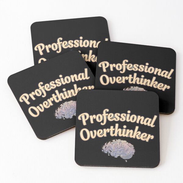 Item preview, Professional Overthinker designed and sold by [ATS].