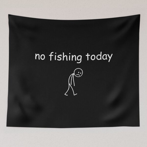 Item preview, Funny Fishing Lover No Fishing Today designed and sold by RebeccaCelia.