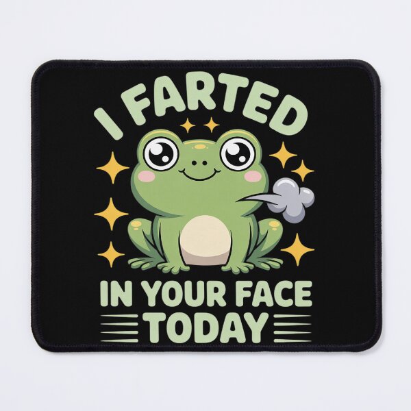 Item preview, I Farted In Your Face Today Cute Frog designed and sold by MyzoToyota.