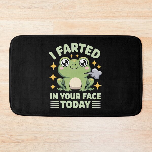 Item preview, I Farted In Your Face Today Cute Frog  designed and sold by MyzoToyota.