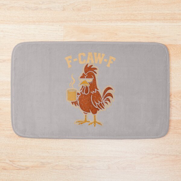 Item preview, Funny Chicken Humor F-Caw-F Quote Rooster Meme designed and sold by mjohnson9.