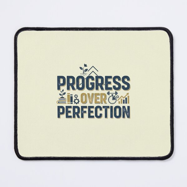 Item preview, Progress Over Perfection designed and sold by musthavewords.