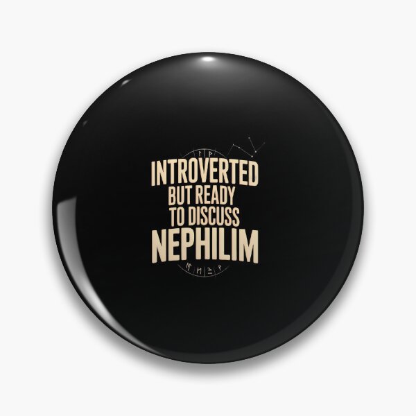 Item preview, Introverted But Ready To Discuss Nephilim Introvert Humor designed and sold by LorraineRita.