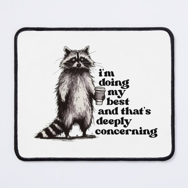 Item preview, I'm Doing My Best And That's Deeply Concerning designed and sold by stephenflashart.