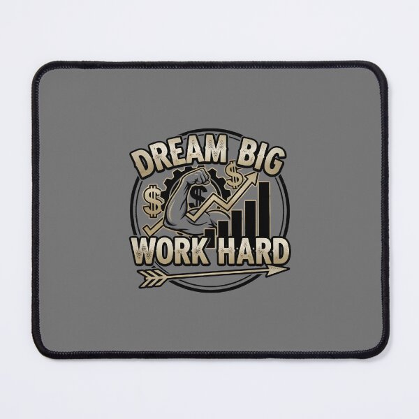 Item preview, Dream Big Work Hard designed and sold by musthavewords.