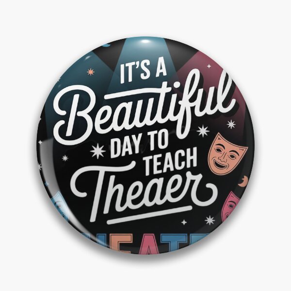 Item preview, It's A Beautiful Day Teach Theater, drama teacher Men Women Kids  designed and sold by KotexTemu.