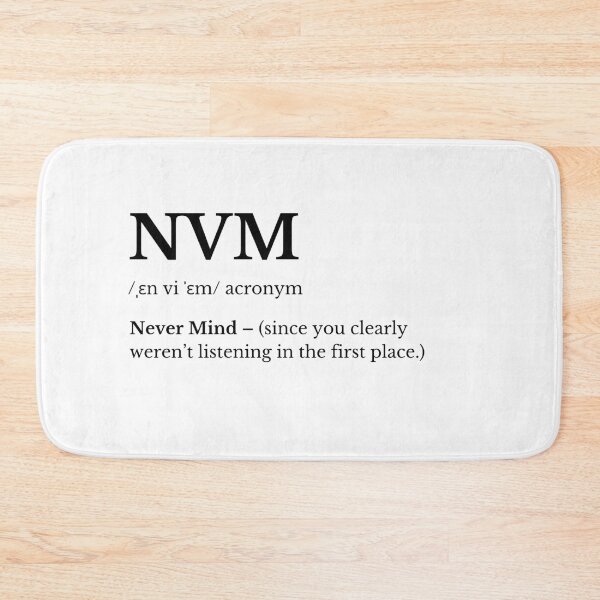 Item preview, NVM Funny Acronym Quote Minimalist Typography Art designed and sold by HasHs.