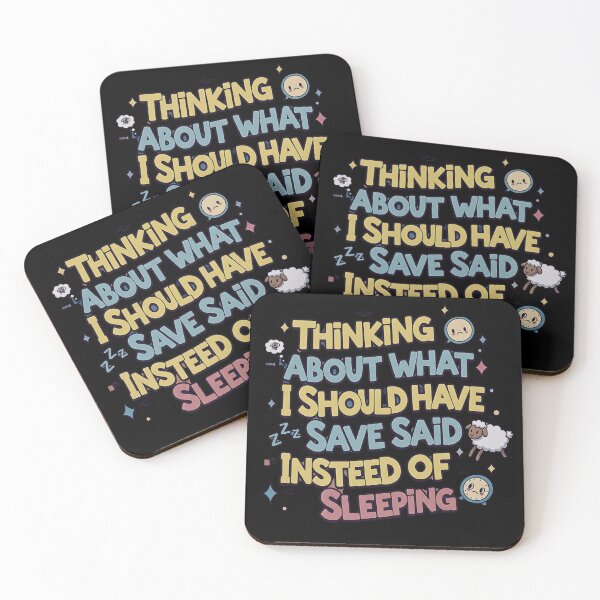Item preview, Thinking About What I Should Have Said Instead of Sleeping designed and sold by [ATS].