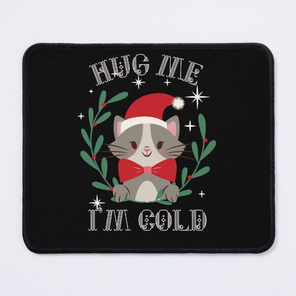 Item preview, Winter: Hug Me I'M Cold Cat designed and sold by AlfredsTees.