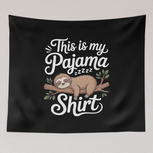 Item preview, This Is My Pajama Sloth Sleepover  designed and sold by CombatTask.