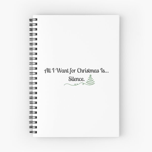 Item preview, All I Want for Christmas Is… Silence designed and sold by Meeseeeks.