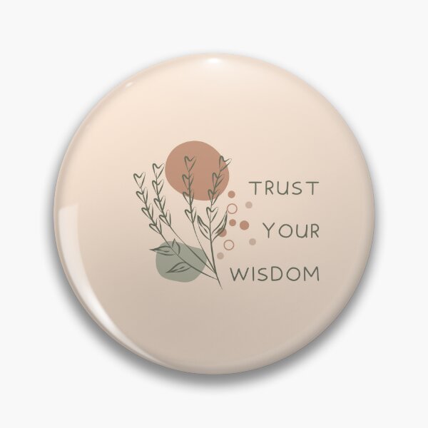 Item preview, Trust Your Wisdom - Caregiver Personal Affirmation designed and sold by dbyjane.