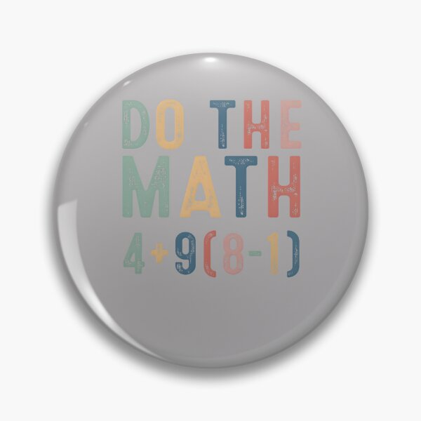 Item preview, Do The Math 67 Meme Funny Six Seven Men Women Teacher designed and sold by MabelWells.
