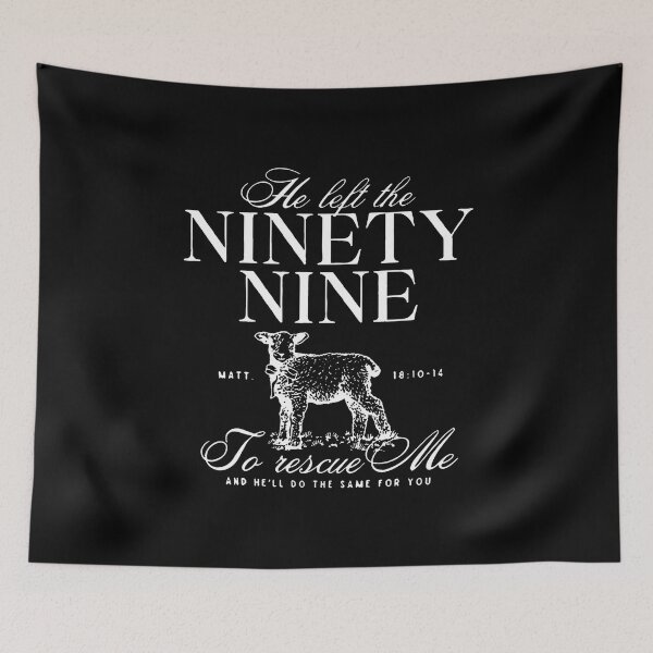 Item preview, He Left The Ninety-Nine To Rescue Me Christian Faith Jesus designed and sold by KathleenEliza.