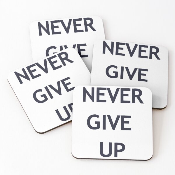 Item preview, Never give up motivational quotes designed and sold by AYAN PRINTS.