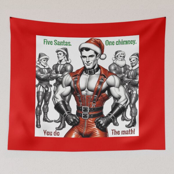 Item preview, Camp Christmas Gay Leather Collection Five Santas. One chimney. You do the math! Gay Leather Pride Graphic Design designed and sold by ItsAKinkThing.