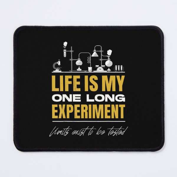 Item preview, Life Is My One Long Experiment. Motivational Science Quote. designed and sold by CaraRuth.