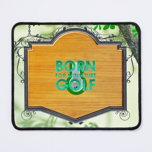 Item preview, Born for Miniature Golf designed and sold by teepossible.