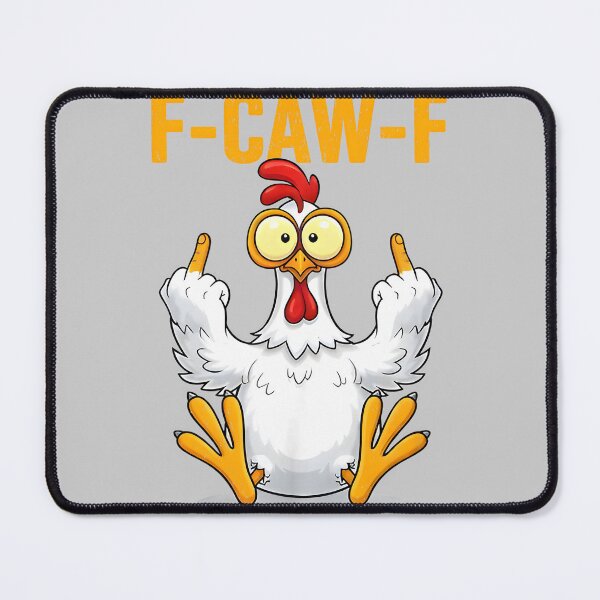 Item preview, F Caw F Rooster Funny Bird Fcawf Chicken Whisperer Fawk designed and sold by mjohnson9.