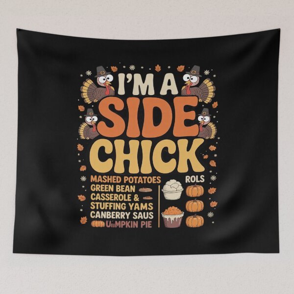 Item preview, Im A Side Chick Thanksgiving Day Turkey Leg Autumn3  designed and sold by CombatTask.