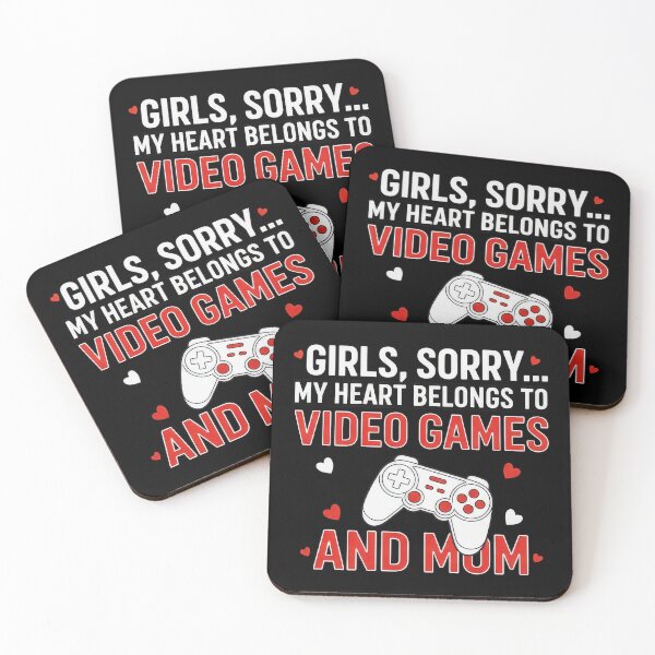Item preview, Girls, Sorry… My Heart Belongs to Video Games and Mom designed and sold by TextMood.