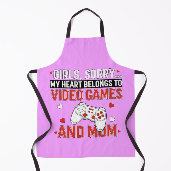 Item preview, Girls, Sorry… My Heart Belongs to Video Games and Mom designed and sold by TextMood.