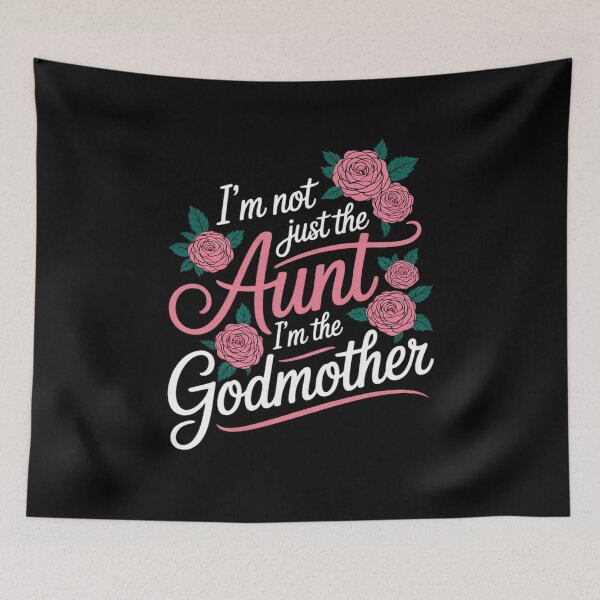 Item preview, I'm Not Just the Aunt I'm the Godmother  designed and sold by CombatTask.