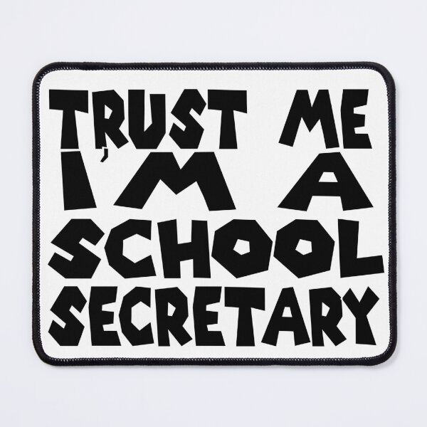 Item preview, Trust Me I’m a School Secretary – Funny School Staff Design – Office & Admin Gift designed and sold by sednalafandy79.